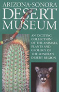 Arizona-Sonora Desert Museum, Tucson Arizona